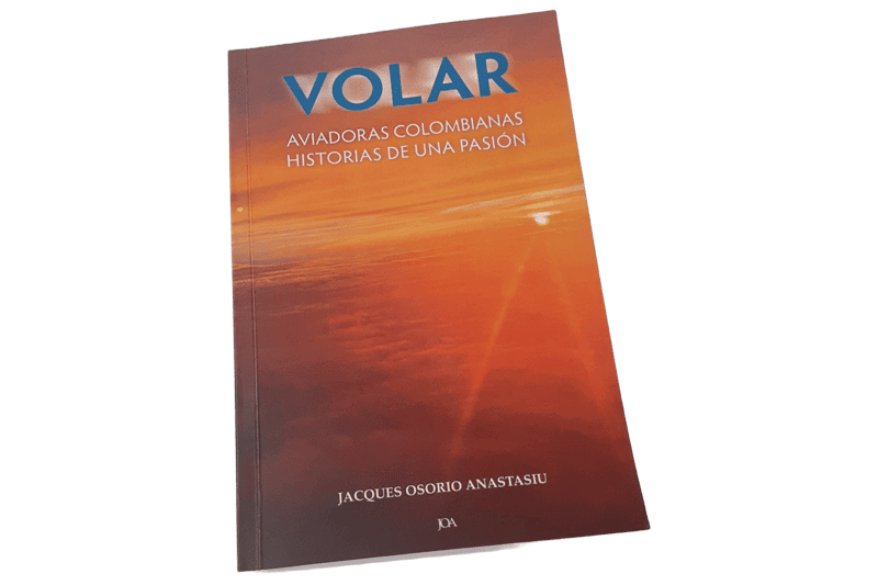 VOLAR, aviadoras colombianas, historias de una pasión.